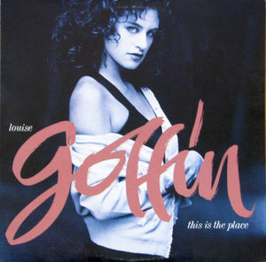 Louise Goffin - This Is The Place - 1988