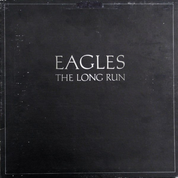 Eagles - The Long Run - 1979
