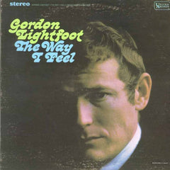 Gordon Lightfoot - The Way I Feel - 1967