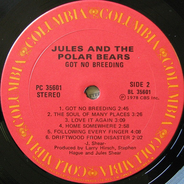 Jules And The Polar Bears - Got No Breeding - 1978