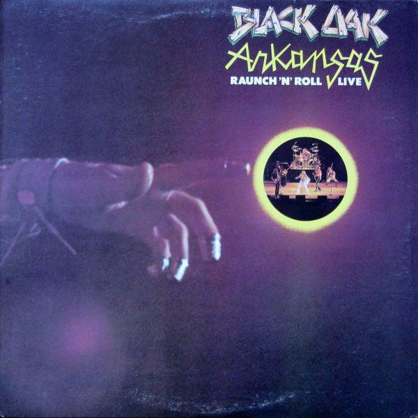 Black Oak Arkansas - Raunch 'N' Roll Live 1973 - Quarantunes