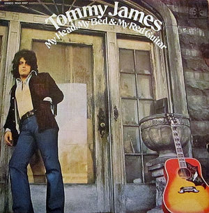 Tommy James - My Head, My Bed & My Red Guitar - 1971