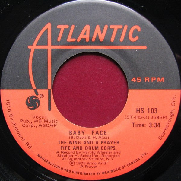 Wing And A Prayer Fife And Drum Corps. - Baby Face - 1975