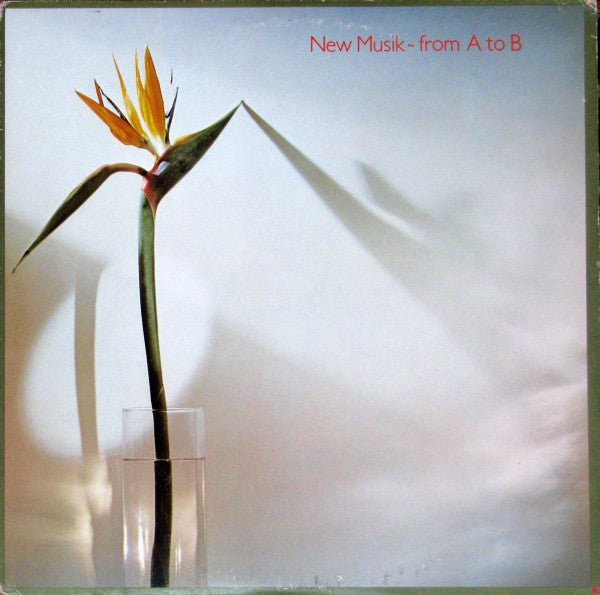 New Musik - From A To B - 1980