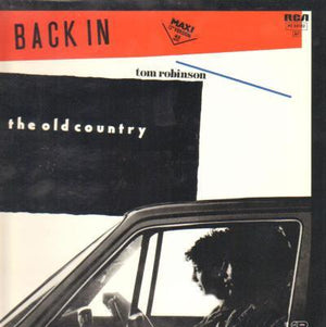 Tom Robinson - Back In The Old Country 1984 - Quarantunes