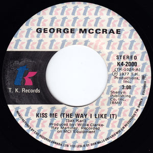 George McCrae - Kiss Me (The Way I Like It)