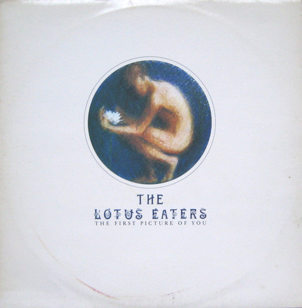 Lotus Eaters, The - The First Picture Of You - 1983