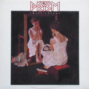 Prism - Small Change - 1981