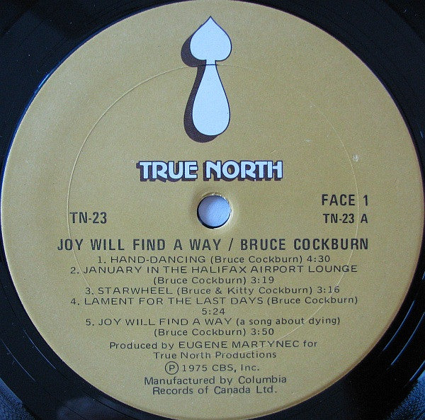 Bruce Cockburn - Joy Will Find A Way - 1975
