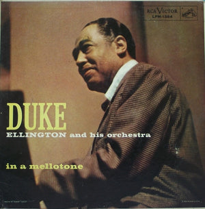 Duke Ellington And His Orchestra - In A Mellotone