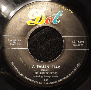 Hilltoppers, The Featuring Jimmy Sacca - A Fallen Star - 1957