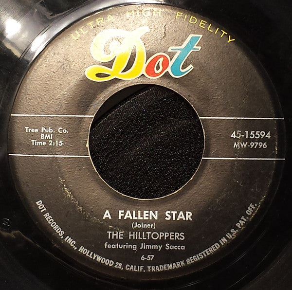 Hilltoppers, The Featuring Jimmy Sacca - A Fallen Star - 1957