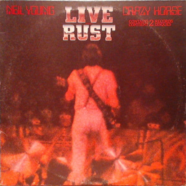Neil Young & Crazy Horse - Live Rust - 1979