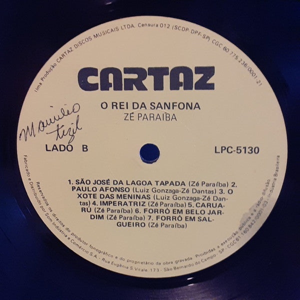 Zé Paraíba - O Rei Da Sanfona -
