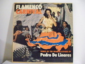 Pedro De Linares - Flamenco Carnival