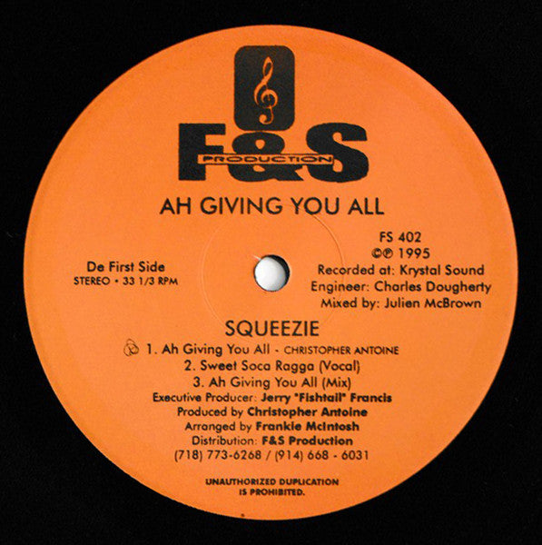 Squeezie - Ah Giving You All - 1995
