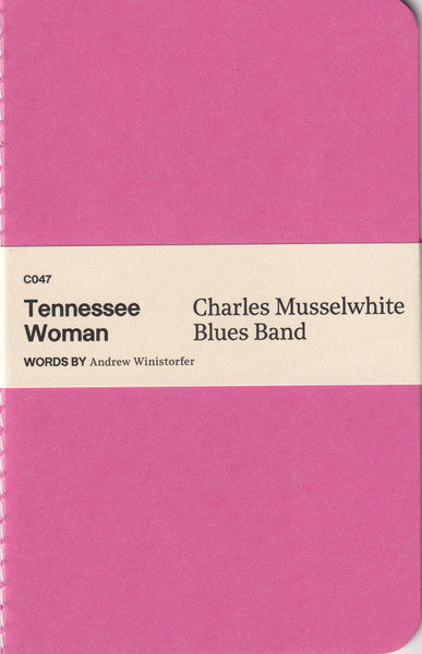 Charlie Musselwhite Blues Band - Tennessee Woman