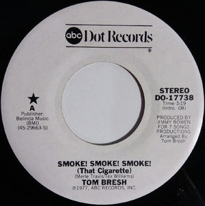 Tom Bresh - Smoke! Smoke! Smoke! (That Cigarette) Vinyl Record