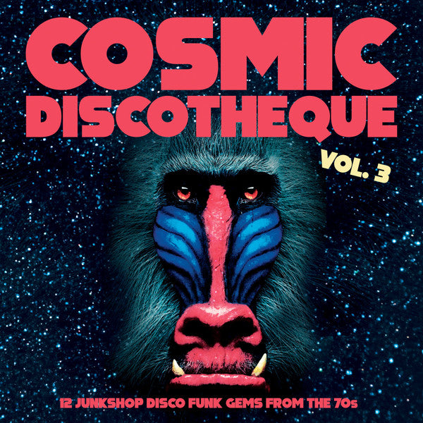 Various - Cosmic Discotheque Vol.3 Vinyl Record