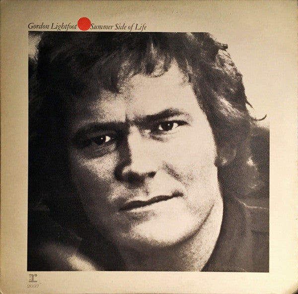 Gordon Lightfoot - Summer Side Of Life - 1971