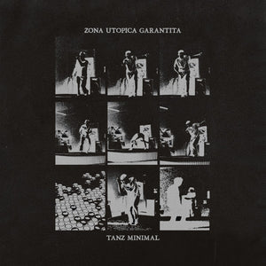 Zona Utopica Garantita - Tanz Minimal  - 2024