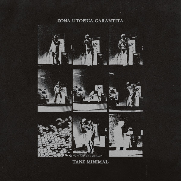 Zona Utopica Garantita - Tanz Minimal  - 2024