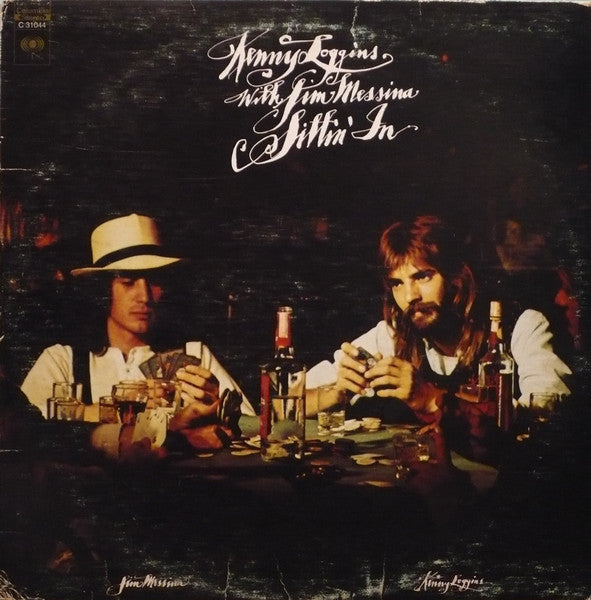 Kenny Loggins With Jim Messina - Sittin' In Vinyl Record