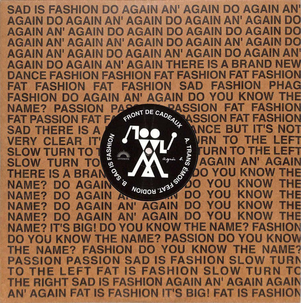 Front De Cadeaux - Sad Is Fashion / Trans Émois - 2022