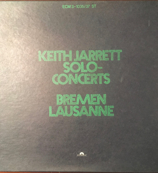 Keith Jarrett - Solo Concerts: Bremen / Lausanne - 1973