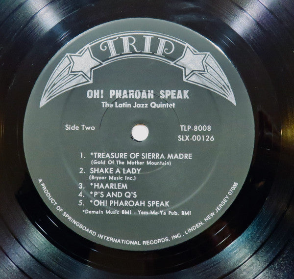 The Latin Jazz Quintet,Pharoah Sanders,Juan Amalbért - - Featured Guest Artist   - Under The Direction Of  Oh! Pharoah Speak Vinyl Record