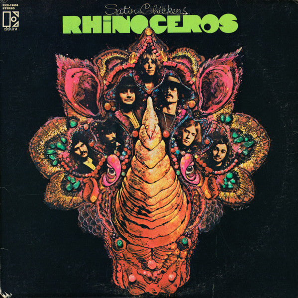 Rhinoceros - Satin Chickens -