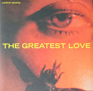 London Grammar - The Greatest Love - 2024