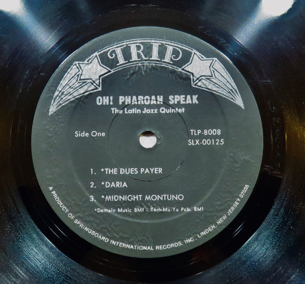 The Latin Jazz Quintet,Pharoah Sanders,Juan Amalbért - - Featured Guest Artist   - Under The Direction Of  Oh! Pharoah Speak Vinyl Record