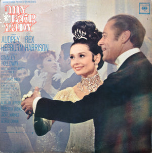 Audrey Hepburn, Rex Harrison - My Fair Lady Soundtrack -