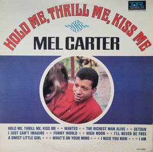 Mel Carter - Hold Me, Thrill Me, Kiss Me