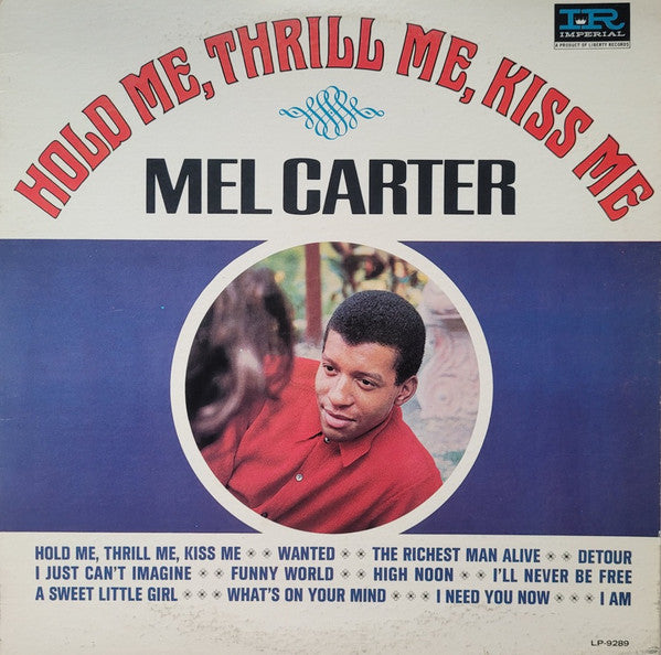 Mel Carter - Hold Me, Thrill Me, Kiss Me