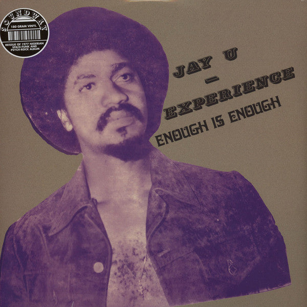 Jay-U Experience - Enough Is Enough - 2017