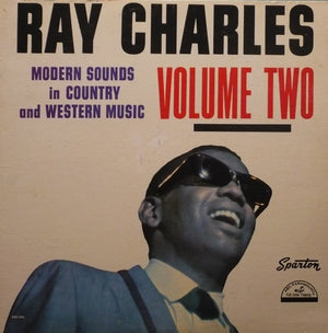 Ray Charles - Modern Sounds In Country And Western Music Volume Two