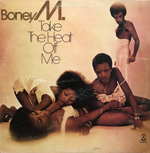 Boney M. - Take The Heat Off Me - 1976