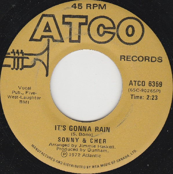 Sonny & Cher - I Got You Babe / It's Gonna Rain - 1972