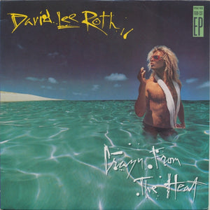 David Lee Roth - Crazy From The Heat - 1985