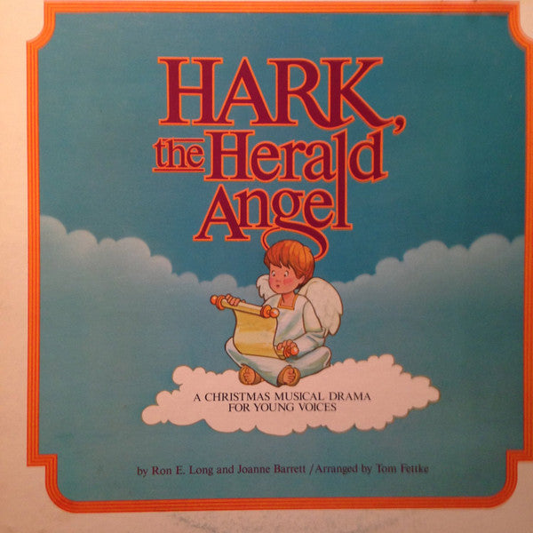 Ron E. Long And Joanne Barrett - Hark The Herald Angel - 1983