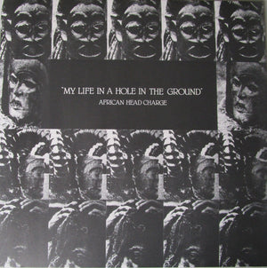 African Head Charge - My Life In A Hole In The Ground - 2016