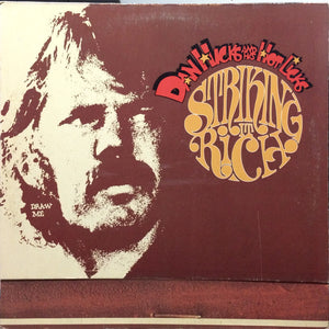 Dan Hicks & His Hot Licks - Striking It Rich! Vinyl Record