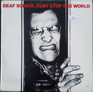 Deaf School - Don't Stop The World - 1977