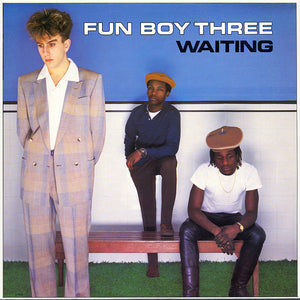Fun Boy Three - Waiting - 1983