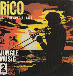 Rico Rodriguez And Special AKA, The - Jungle Music - 1982