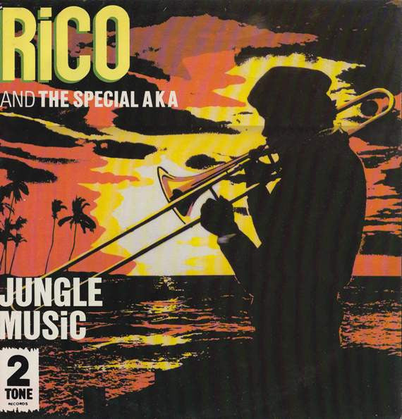 Rico Rodriguez And Special AKA, The - Jungle Music - 1982