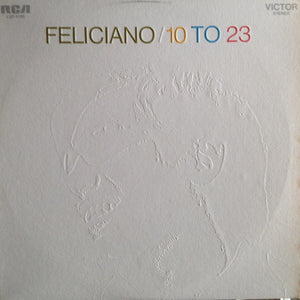 José Feliciano - 10 To 23 - 1969