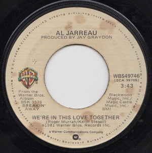 Al Jarreau - We're In This Love Together - 1981